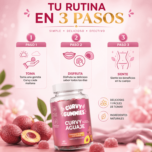 Curvy Gummies – Gomitas de Aguaje para Curvas Naturales, Firmeza y Balance Hormonal