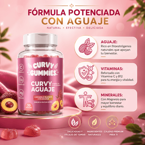 Curvy Gummies – Gomitas de Aguaje para Curvas Naturales, Firmeza y Balance Hormonal
